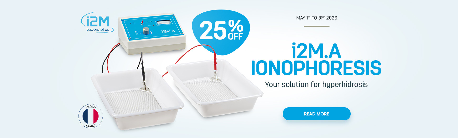 25%off on i2M.A ionophoresis until 31/05/2026