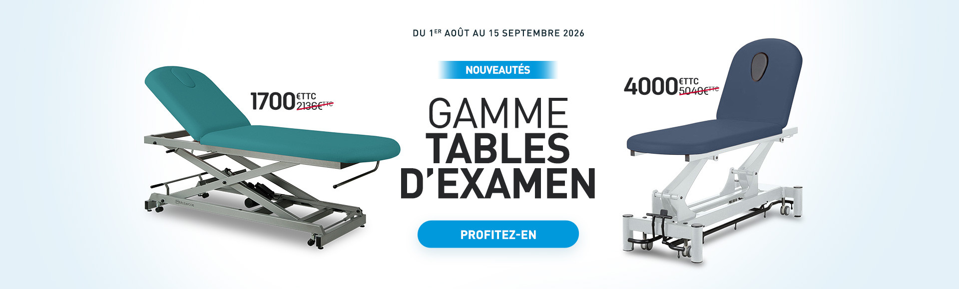 Offre speciale sur les tables d'examen jusqu'au 15/09