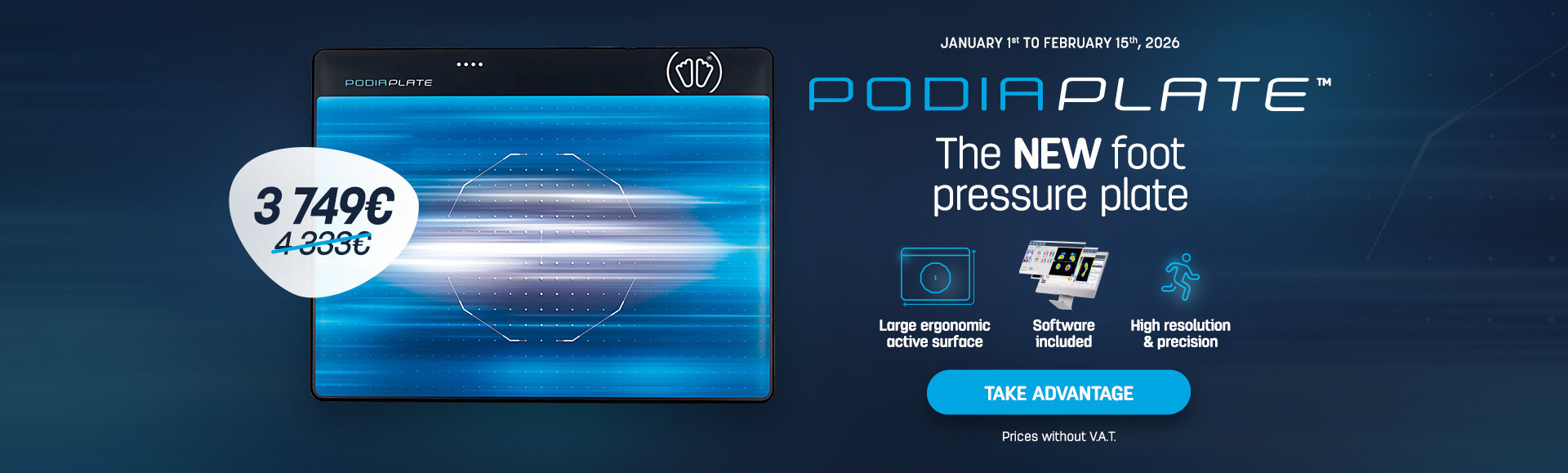 The Podiaplate for 3 749€ until 15/02/2026